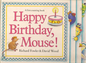 Happy Birthday, Mouse! 