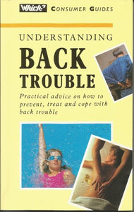 Understanding Back Trouble 