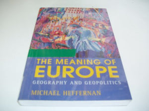 The Meaning of Europe 