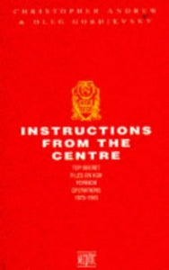 Instructions from the Centre 