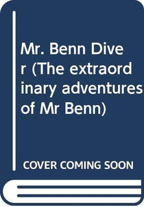 Mr. Benn Diver 