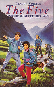 The Five and the Secret of the Caves 