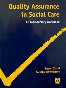 Quality Assurance in Social Care 