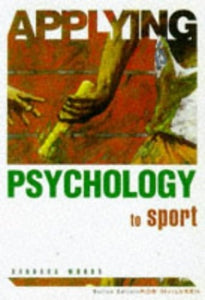 Applying Psychology To Sport 