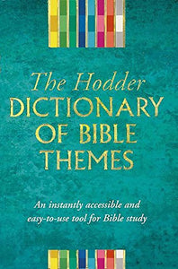 Dictionary of Bible Themes 