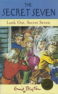 Look Out, Secret Seven 