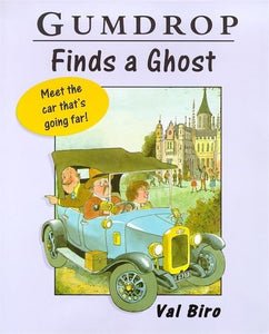 Gumdrop Finds A Ghost 