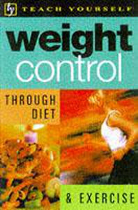 Weight Control Through Diet and Exercise 