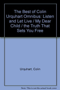 The Best of Colin Urquhart Omnibus 