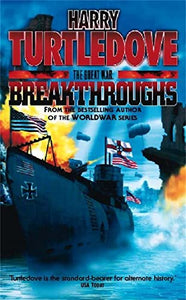 The Great War: Breakthroughs 