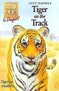 Tiger on the Track 