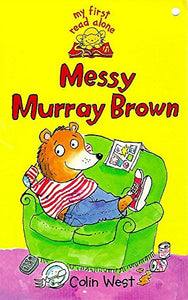 Messy Murray Brown 