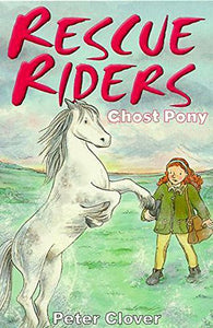 Rescue Riders 3 Ghost Pony 