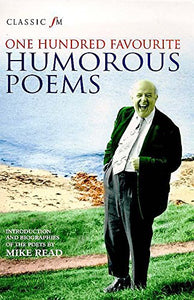 Classic FM 100 Humorous Poems 