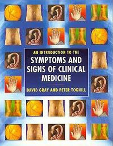 An Introduction to the Symptoms and Signs of Clinical Medicine 