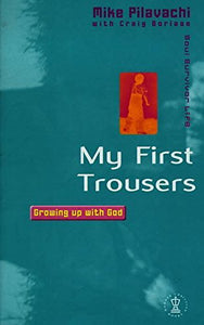 My First Trousers 