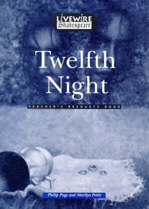 Livewire Shakespeare Twelfth Night 