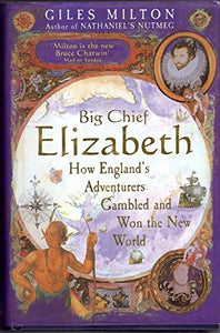 Big Chief Elizabeth 