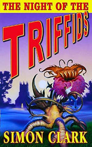 Night of the Triffids 