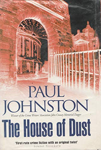 The House of Dust 