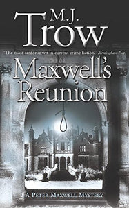 Maxwell's Reunion 