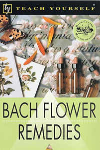 Bach Flower Remedies 