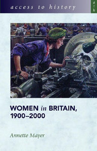 Women in Britain 1900-2000 