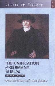 The Unification of Germany, 1815-90 