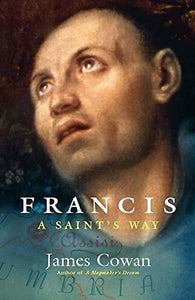 Francis: a Saint's Way 