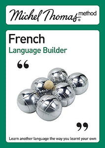 Michel Thomas French Language Builder 