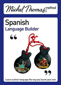 Michel Thomas Spanish Language Builder 