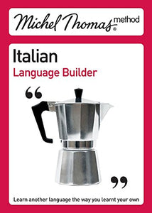 Michel Thomas Italian Language Builder 