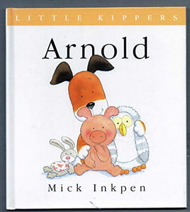 Little Kipper Arnold 