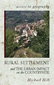 Access to Geography: Rural Settlement and Urban Impact on Countryside 