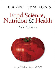 Fox and Cameron's Food Science, Nutrition & Health 