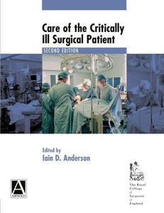 Care of the Critically Ill Surgical Patient 2Ed 