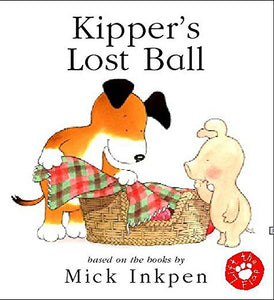 Kipper's Lost Ball 