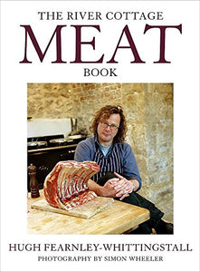 The River Cottage Meat Book 