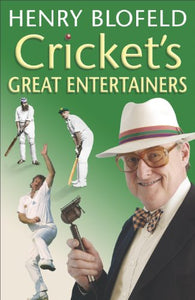 Cricket's Great Entertainers 