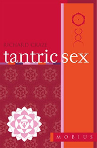 The Mobius Guide to Tantric Sex 