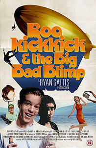 Roo Kickkick and the Big Bad Blimp 