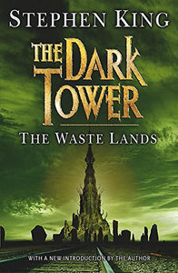 The Dark Tower III: The Waste Lands 