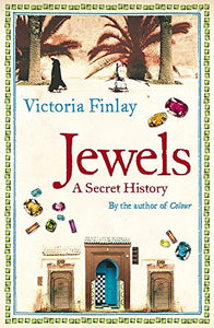 Jewels: A Secret History 