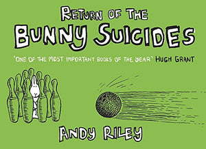 Return of the Bunny Suicides 