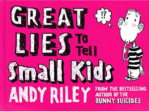 Great Lies to Tell Small Kids 