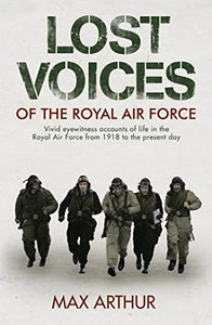 Lost Voices of The Royal Air Force 