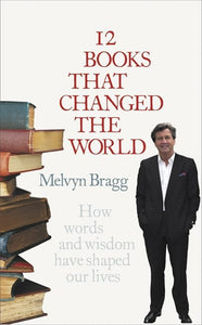 12 Books That Changed the World 