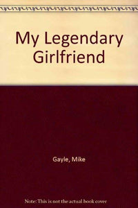 My Legendary Girlfriend 