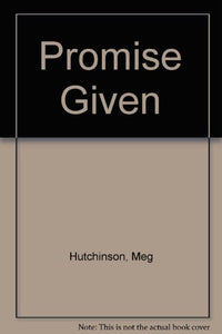 Promise Given 