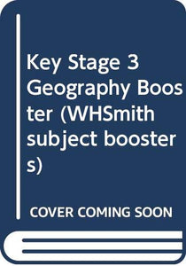 Key Stage 3 Geography Booster 